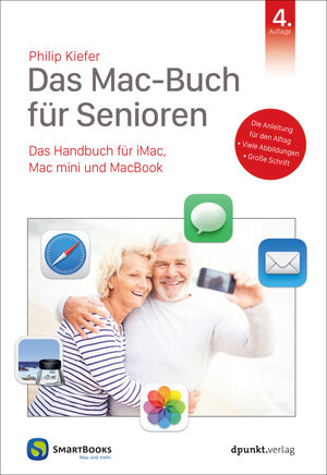 Buchcover Das Mac-Buch für Senioren | Philip Kiefer | EAN 9783960108214 | ISBN 3-96010-821-4 | ISBN 978-3-96010-821-4