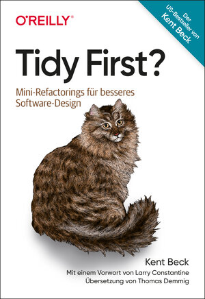 Buchcover Tidy First? | Kent Beck | EAN 9783960108412 | ISBN 3-96010-841-9 | ISBN 978-3-96010-841-2