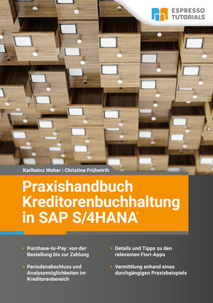 Buchcover Praxishandbuch Kreditorenbuchhaltung in SAP S/4HANA | Karlheinz Weber | EAN 9783960120537 | ISBN 3-96012-053-2 | ISBN 978-3-96012-053-7