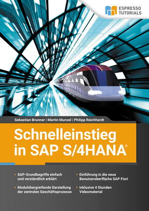 Buchcover Schnelleinstieg in SAP S/4HANA | Sebastian Brunner | EAN 9783960120933 | ISBN 3-96012-093-1 | ISBN 978-3-96012-093-3