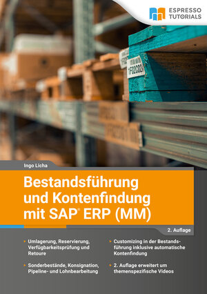 Buchcover Bestandsführung und Kontenfindung mit SAP ERP MM - 2. Auflage | Ingo Licha | EAN 9783960121190 | ISBN 3-96012-119-9 | ISBN 978-3-96012-119-0