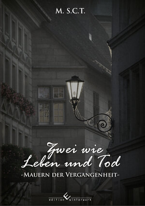 Buchcover Zwei wie Leben und Tod | M. S.C.T. | EAN 9783960140450 | ISBN 3-96014-045-2 | ISBN 978-3-96014-045-0