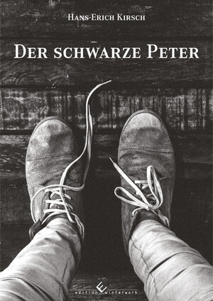 Buchcover Der schwarze Peter | Hans-Erich Kirsch | EAN 9783960140467 | ISBN 3-96014-046-0 | ISBN 978-3-96014-046-7
