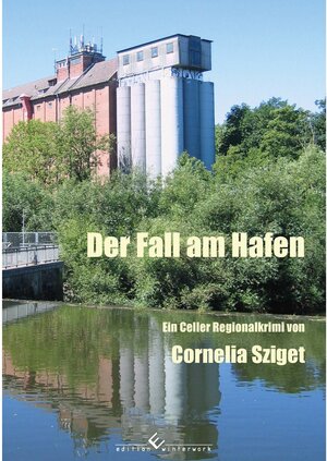 Buchcover Der Fall am Hafen | Cornelia Sziget | EAN 9783960144960 | ISBN 3-96014-496-2 | ISBN 978-3-96014-496-0
