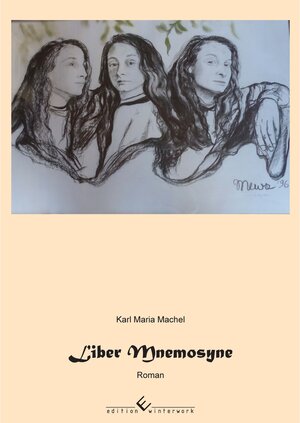 Buchcover Liber Mnemosyne | Karl Maria Machel | EAN 9783960145943 | ISBN 3-96014-594-2 | ISBN 978-3-96014-594-3