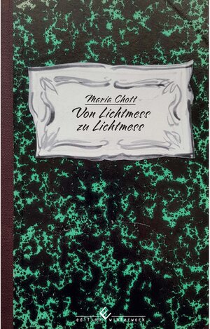 Buchcover Von Lichtmess zu Lichtmess | Maria Chott | EAN 9783960146032 | ISBN 3-96014-603-5 | ISBN 978-3-96014-603-2