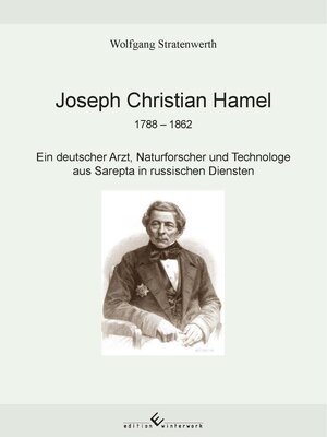 Buchcover Joseph Christian Hamel 1788-1862 | Wolfgang Stratenwerth | EAN 9783960146513 | ISBN 3-96014-651-5 | ISBN 978-3-96014-651-3