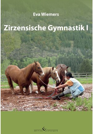 Buchcover Pferdegymnastik mit Eva Wiemers Band 5 Zirzensische Gymnastik I | Eva Wiemers | EAN 9783960146711 | ISBN 3-96014-671-X | ISBN 978-3-96014-671-1