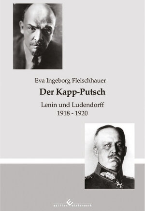 Buchcover Der Kapp-Putsch | Eva Ingeborg Fleischhauer | EAN 9783960146872 | ISBN 3-96014-687-6 | ISBN 978-3-96014-687-2