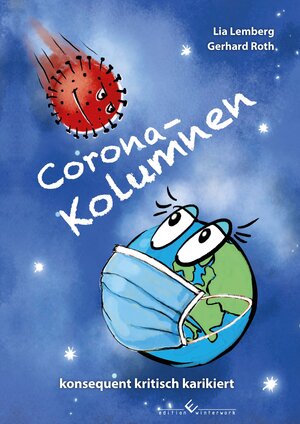 Buchcover Corona-Kolumnen | Gerhard Roth | EAN 9783960148135 | ISBN 3-96014-813-5 | ISBN 978-3-96014-813-5
