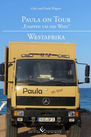 Buchcover Paula on Tour - &bdquo;Etappen um die Welt&ldquo; | Frank Wagner | EAN 9783960148555 | ISBN 3-96014-855-0 | ISBN 978-3-96014-855-5