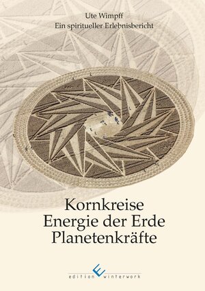 Buchcover Kornkreise - Energie der Erde - Planetenkräfte | Ute Wimpff | EAN 9783960149699 | ISBN 3-96014-969-7 | ISBN 978-3-96014-969-9