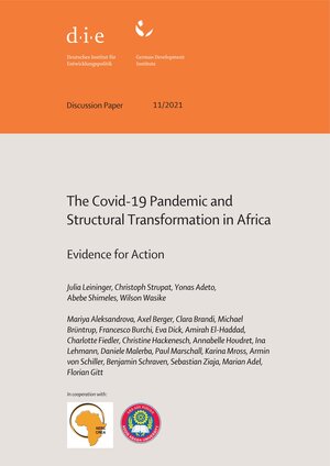 Buchcover The COVID-19 pandemic and structural transformation in Africa | Julia Leininger | EAN 9783960211488 | ISBN 3-96021-148-1 | ISBN 978-3-96021-148-8