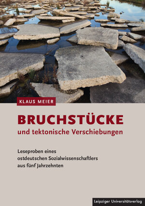 Buchcover Bruchstücke und tektonische Verschiebungen | Klaus Meier | EAN 9783960235910 | ISBN 3-96023-591-7 | ISBN 978-3-96023-591-0