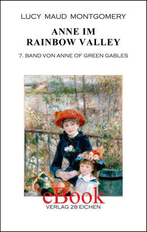 Buchcover Anne im Rainbow Valley | Lucy Maud Montgomery | EAN 9783960270317 | ISBN 3-96027-031-3 | ISBN 978-3-96027-031-7