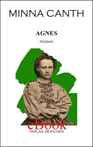 Buchcover Minna Canth: Ausgewählte Werke / Agnes | Minna Canth | EAN 9783960270478 | ISBN 3-96027-047-X | ISBN 978-3-96027-047-8