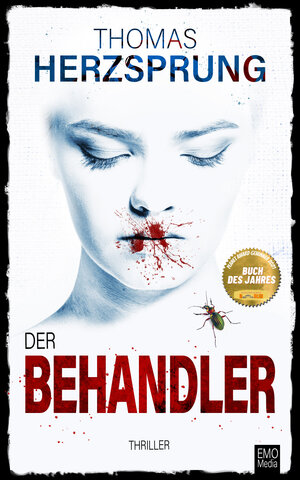 Buchcover Der Behandler | Thomas Herzsprung | EAN 9783960320616 | ISBN 3-96032-061-2 | ISBN 978-3-96032-061-6