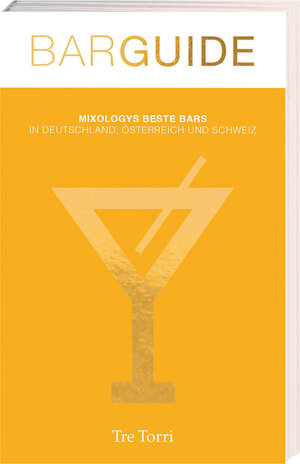 Buchcover Mixology BAR GUIDE No. 6 | EAN 9783960330011 | ISBN 3-96033-001-4 | ISBN 978-3-96033-001-1