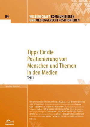 Buchcover Wissenschaft kommunizieren und mediengerecht positionieren - Heft 4 | Eva-Maria Streier | EAN 9783960370215 | ISBN 3-96037-021-0 | ISBN 978-3-96037-021-5