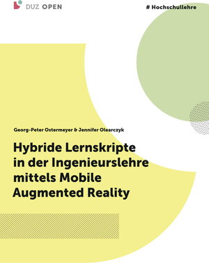 Buchcover Hybride Lernskripte in der Ingenieurslehre mittels Mobile Augmented Reality | Georg-Peter Ostermeyer | EAN 9783960373476 | ISBN 3-96037-347-3 | ISBN 978-3-96037-347-6