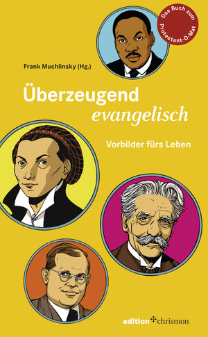 Buchcover Überzeugend evangelisch  | EAN 9783960380092 | ISBN 3-96038-009-7 | ISBN 978-3-96038-009-2