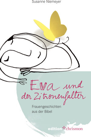 Buchcover Eva und der Zitronenfalter | Susanne Niemeyer | EAN 9783960380191 | ISBN 3-96038-019-4 | ISBN 978-3-96038-019-1