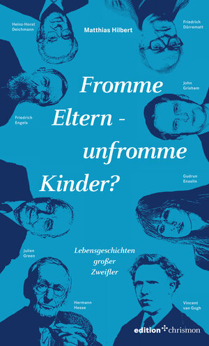 Buchcover Fromme Eltern – unfromme Kinder? | Matthias Hilbert | EAN 9783960380450 | ISBN 3-96038-045-3 | ISBN 978-3-96038-045-0
