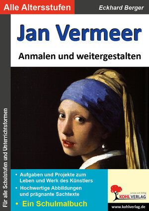 Buchcover Jan Vermeer anmalen und weitergestalten | Eckhard Berger | EAN 9783960400103 | ISBN 3-96040-010-1 | ISBN 978-3-96040-010-3