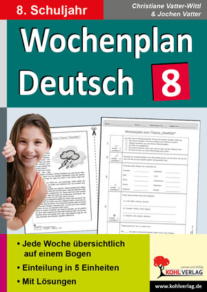 Buchcover Wochenplan Deutsch / Klasse 8 | Christiane Vatter-Wittl | EAN 9783960400165 | ISBN 3-96040-016-0 | ISBN 978-3-96040-016-5