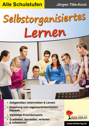 Buchcover Selbstorganisiertes Lernen | Jürgen Tille-Koch | EAN 9783960400479 | ISBN 3-96040-047-0 | ISBN 978-3-96040-047-9