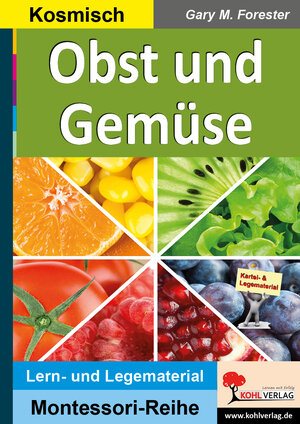 Buchcover Obst und Gemüse | Gary M. Forester | EAN 9783960402039 | ISBN 3-96040-203-1 | ISBN 978-3-96040-203-9