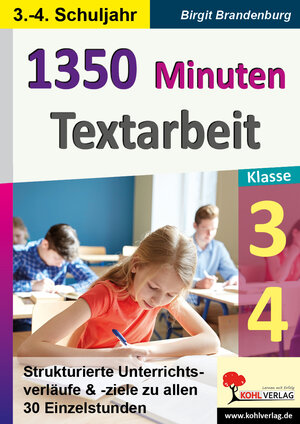 Buchcover 1350 Minuten Textarbeit / Klasse 3-4 | Birgit Brandenburg | EAN 9783960402169 | ISBN 3-96040-216-3 | ISBN 978-3-96040-216-9