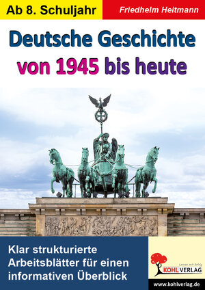 Buchcover Deutsche Geschichte von 1945 bis heute | Friedhelm Heitmann | EAN 9783960403425 | ISBN 3-96040-342-9 | ISBN 978-3-96040-342-5