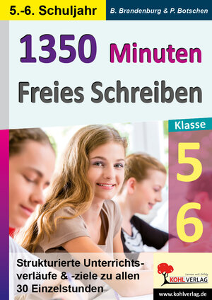 Buchcover 1350 Minuten Freies Schreiben / Klasse 5-6 | Peter Botschen | EAN 9783960403531 | ISBN 3-96040-353-4 | ISBN 978-3-96040-353-1