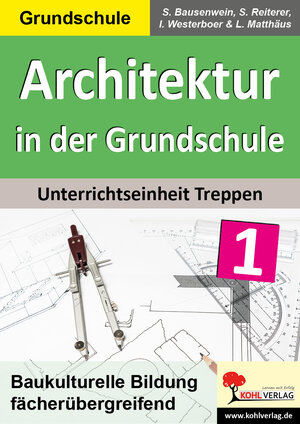 Buchcover Architektur in der Grundschule | S. Bausenwein | EAN 9783960403906 | ISBN 3-96040-390-9 | ISBN 978-3-96040-390-6