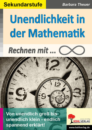 Buchcover Unendlichkeit in der Mathematik | Barbara Theuer | EAN 9783960404880 | ISBN 3-96040-488-3 | ISBN 978-3-96040-488-0