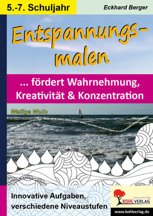 Buchcover Entspannungsmalen / Klasse 5-7 | Eckhard Berger | EAN 9783960405009 | ISBN 3-96040-500-6 | ISBN 978-3-96040-500-9