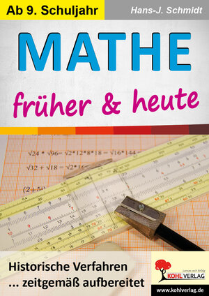 Buchcover Mathe früher & heute | Hans-J. Schmidt | EAN 9783960405207 | ISBN 3-96040-520-0 | ISBN 978-3-96040-520-7