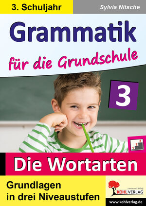 Buchcover Grammatik für die Grundschule - Die Wortarten / Klasse 3 | Sylvia Nitsche | EAN 9783960406990 | ISBN 3-96040-699-1 | ISBN 978-3-96040-699-0