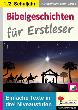 Buchcover Bibelgeschichten für Erstleser | Autorenteam Kohl-Verlag | EAN 9783960407720 | ISBN 3-96040-772-6 | ISBN 978-3-96040-772-0