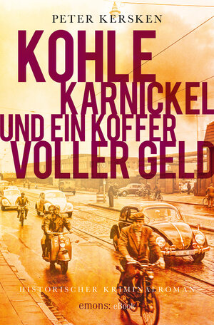 Buchcover Kohle, Karnickel und ein Koffer voller Geld | Peter Kersken | EAN 9783960411109 | ISBN 3-96041-110-3 | ISBN 978-3-96041-110-9