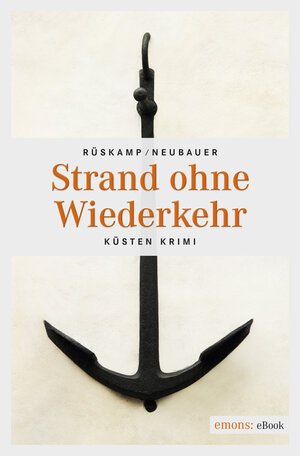 Buchcover Strand ohne Wiederkehr | Arnd Rüskamp | EAN 9783960411390 | ISBN 3-96041-139-1 | ISBN 978-3-96041-139-0
