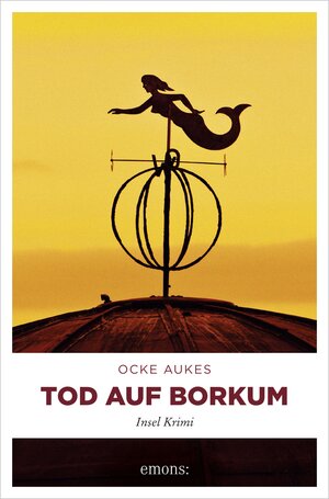 Buchcover Tod auf Borkum | Ocke Aukes | EAN 9783960411802 | ISBN 3-96041-180-4 | ISBN 978-3-96041-180-2