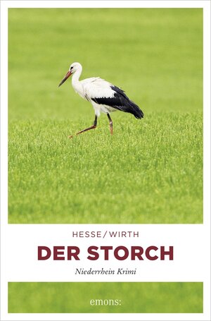 Buchcover Der Storch | Thomas Hesse | EAN 9783960412786 | ISBN 3-96041-278-9 | ISBN 978-3-96041-278-6