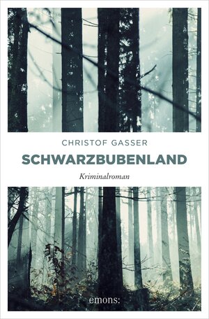 Buchcover Schwarzbubenland | Christof Gasser | EAN 9783960412816 | ISBN 3-96041-281-9 | ISBN 978-3-96041-281-6