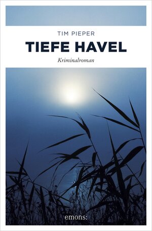 Buchcover Tiefe Havel | Tim Pieper | EAN 9783960413301 | ISBN 3-96041-330-0 | ISBN 978-3-96041-330-1