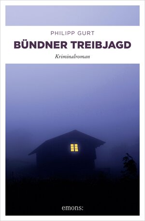 Buchcover Bündner Treibjagd | Philipp Gurt | EAN 9783960414971 | ISBN 3-96041-497-8 | ISBN 978-3-96041-497-1