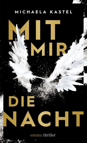 Buchcover Mit mir die Nacht | Michaela Kastel | EAN 9783960417880 | ISBN 3-96041-788-8 | ISBN 978-3-96041-788-0