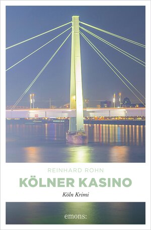 Buchcover Kölner Kasino | Reinhard Rohn | EAN 9783960418887 | ISBN 3-96041-888-4 | ISBN 978-3-96041-888-7