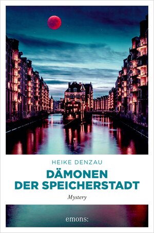 Buchcover Dämonen der Speicherstadt | Heike Denzau | EAN 9783960419594 | ISBN 3-96041-959-7 | ISBN 978-3-96041-959-4